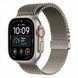 Смарт-годинник Apple Watch Ultra 4 GPS + Cellular 49mm Natural Titanium Case with Natural Titanium Milanese Loop - L 269034 фото 1